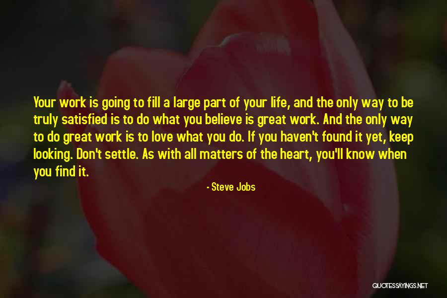 Truly Inspirational Love Quotes By Steve Jobs