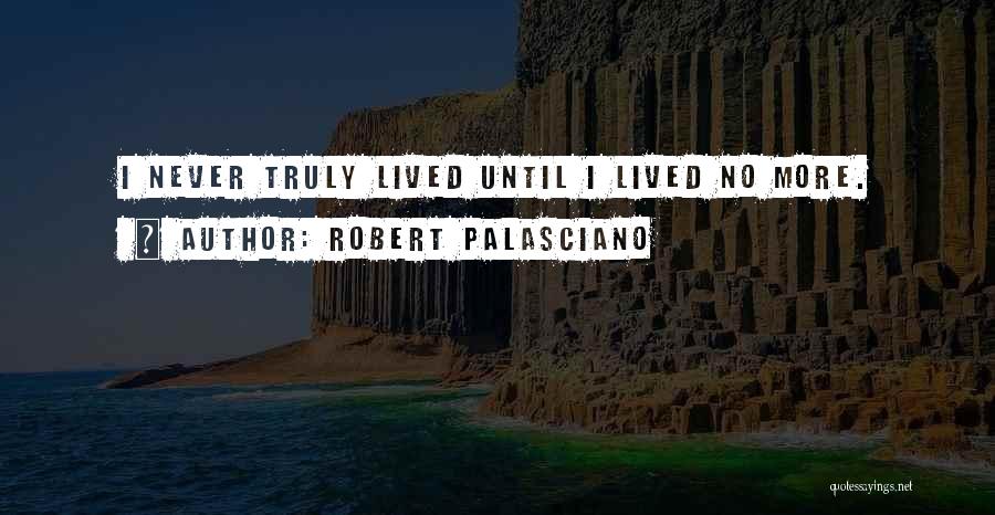 Truly Inspirational Quotes By Robert Palasciano