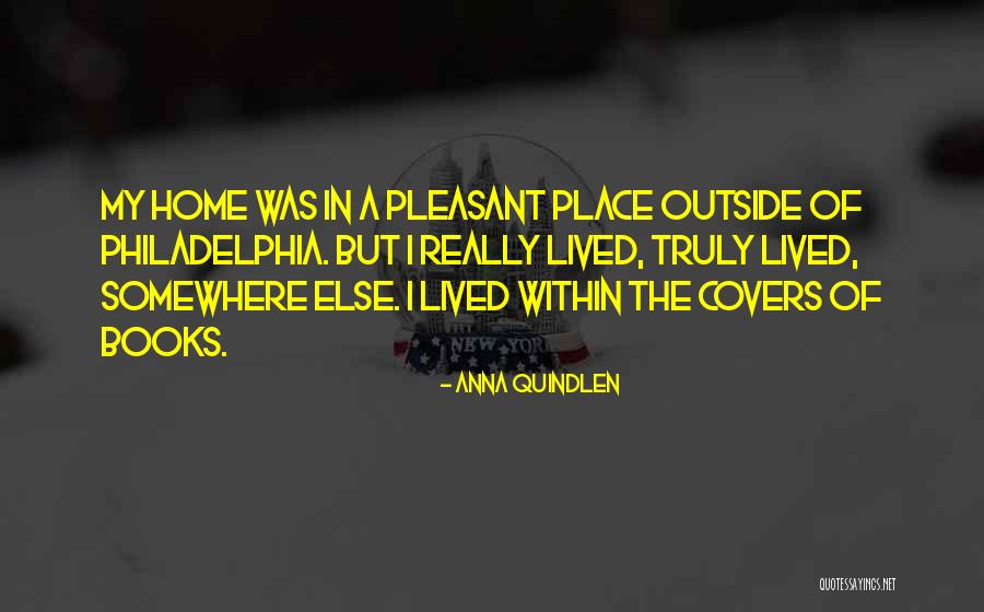 Truly Lived Quotes By Anna Quindlen Truly Lived Quotes By Anna Quindlen