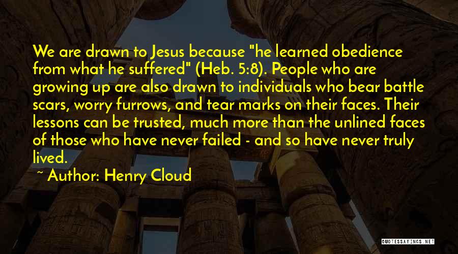 Truly Lived Quotes By Henry Cloud