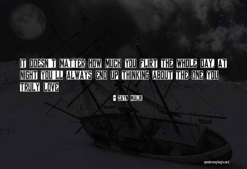 Truly Love You Quotes By Zayn Malik Truly Love You Quotes By Zayn Malik