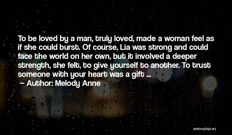 Truly Love Yourself Quotes By Melody Anne