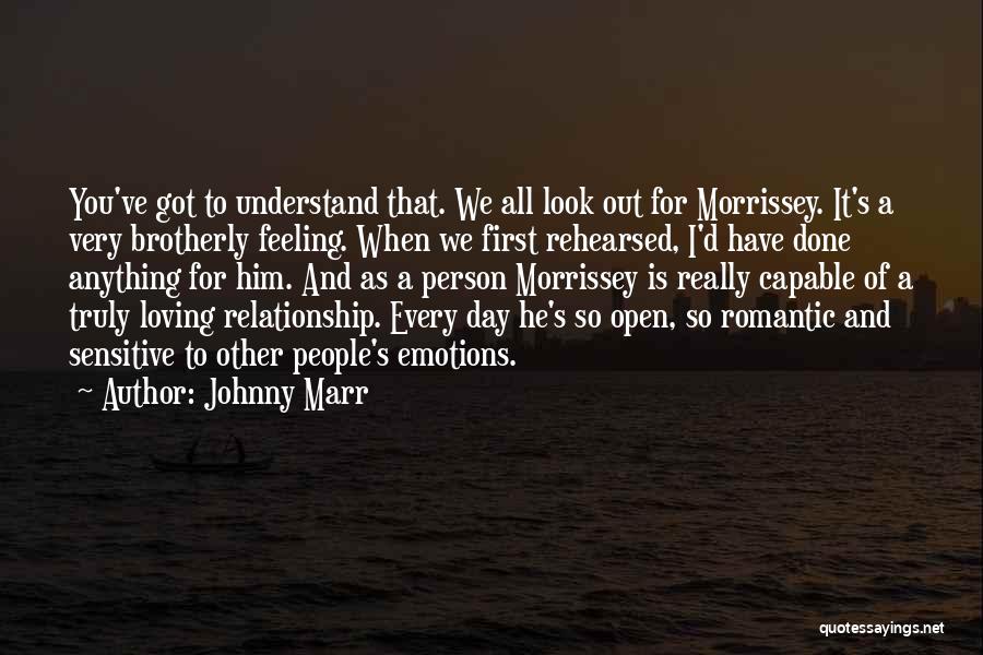 Truly Loving Him Quotes By Johnny Marr