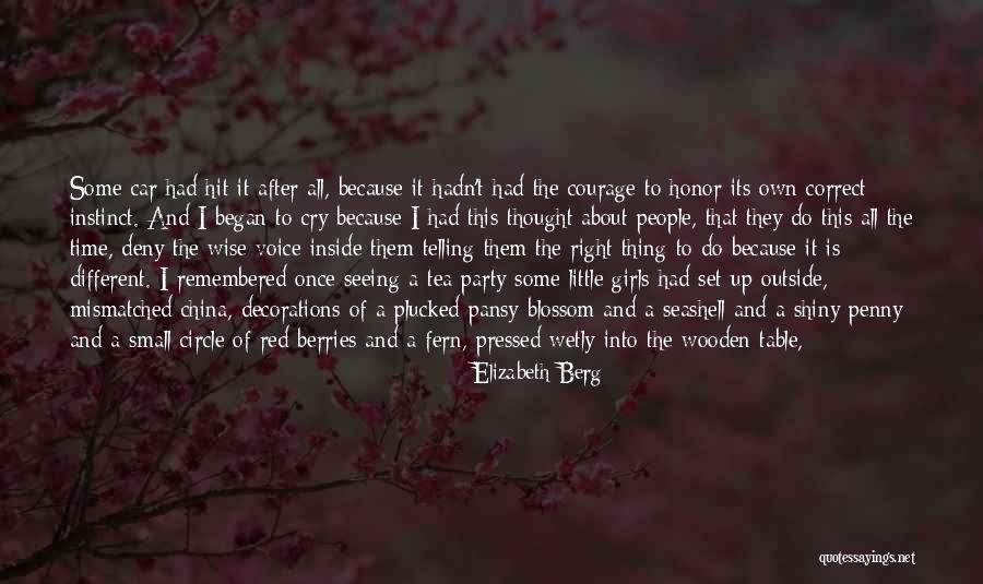 Truly Loving Yourself Quotes By Elizabeth Berg Truly Loving Yourself Quotes By Elizabeth Berg