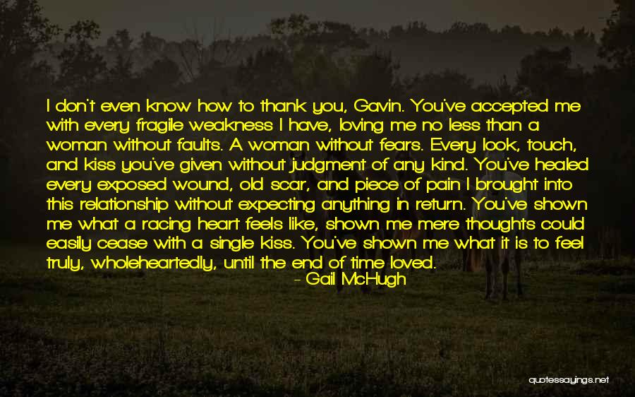 Truly Loving Yourself Quotes By Gail McHugh Truly Loving Yourself Quotes By Gail McHugh