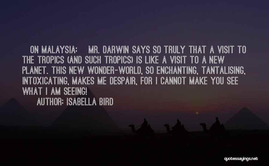 Truly Seeing Quotes By Isabella Bird