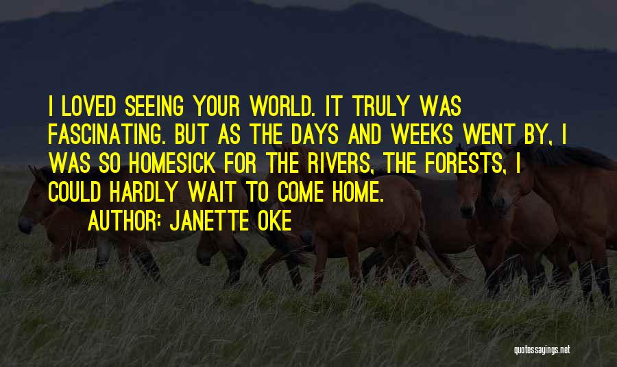 Truly Seeing Quotes By Janette Oke