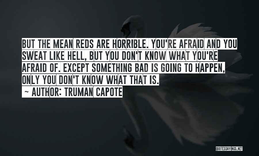 Truman Capote Quotes 1160956