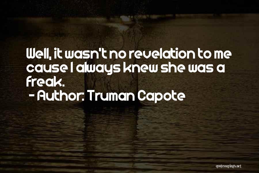 Truman Capote Quotes 1277510