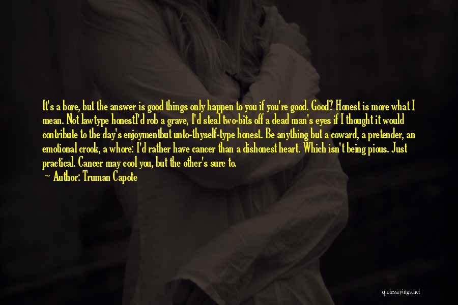 Truman Capote Quotes 1416247