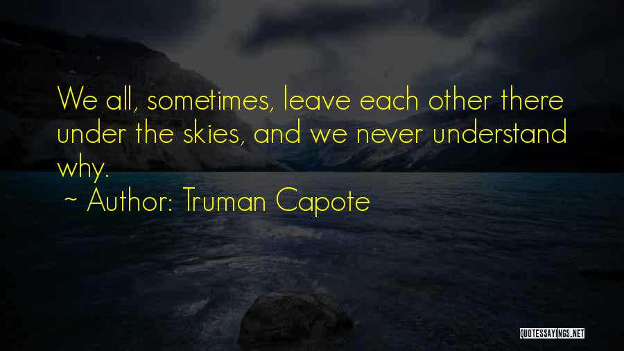 Truman Capote Quotes 1463263