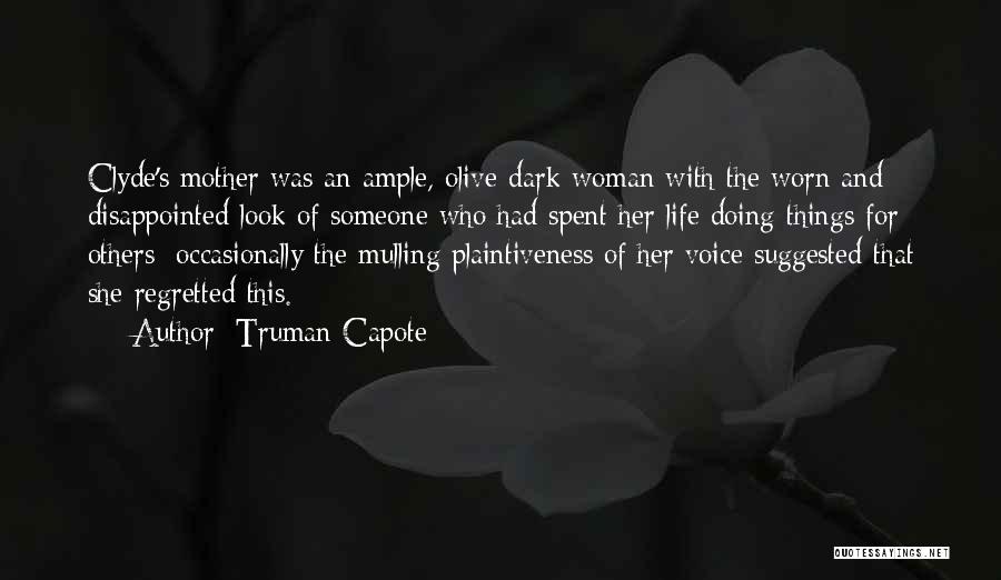 Truman Capote Quotes 328610