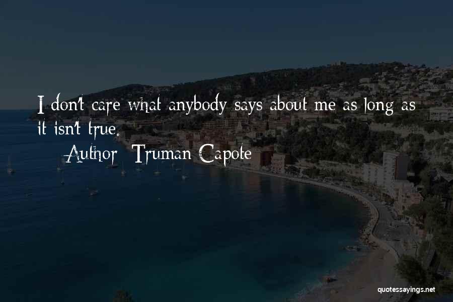 Truman Capote Quotes 848240