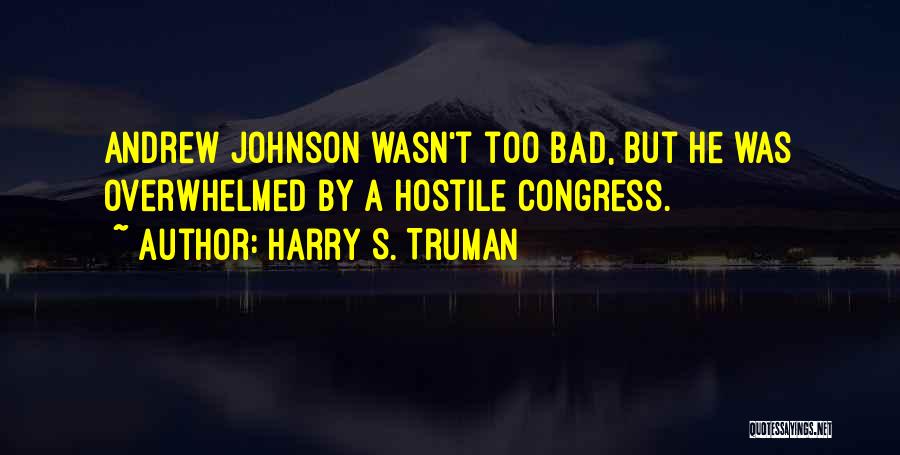 Truman Harry Quotes By Harry S. Truman