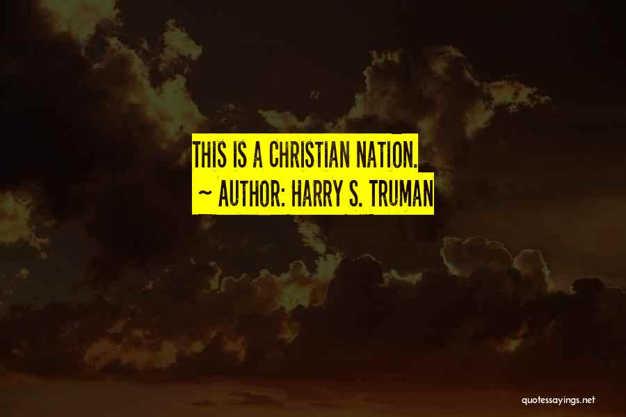 Truman Harry Quotes By Harry S. Truman