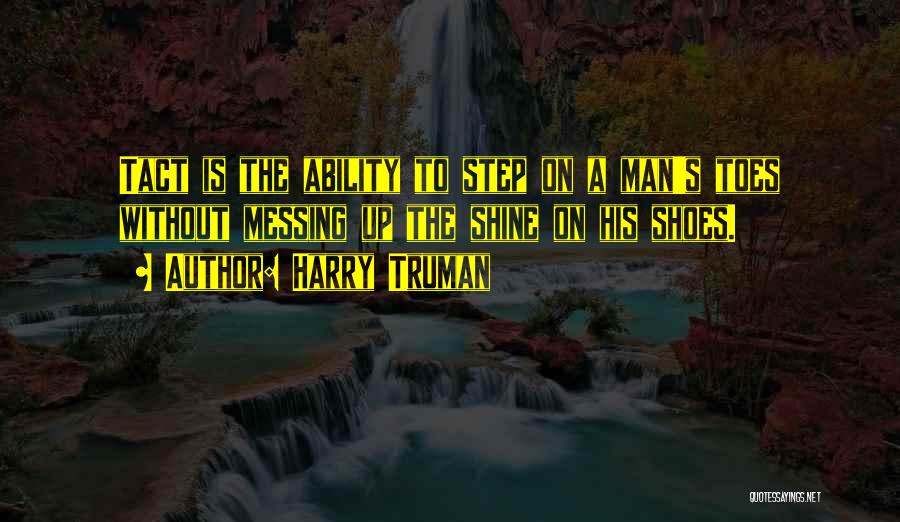 Truman Harry Quotes By Harry Truman