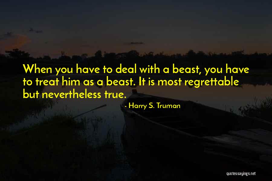 Truman Hiroshima Quotes By Harry S. Truman