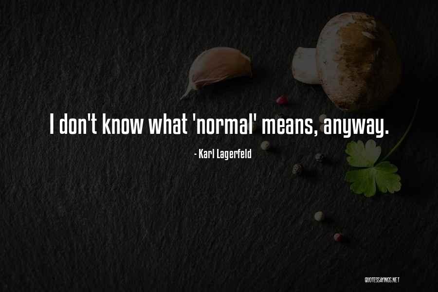 Trumenba Quotes By Karl Lagerfeld Trumenba Quotes By Karl Lagerfeld