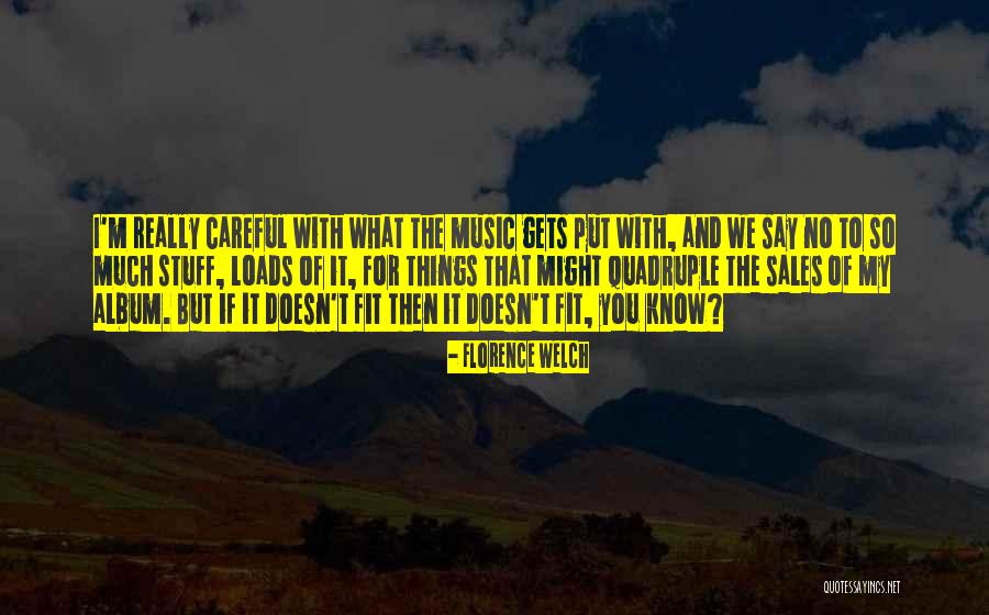 Trumka Keystone Quotes By Florence Welch Trumka Keystone Quotes By Florence Welch