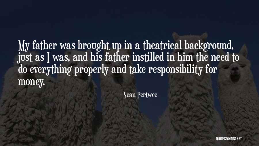 Trumka Speech Quotes By Sean Pertwee Trumka Speech Quotes By Sean Pertwee