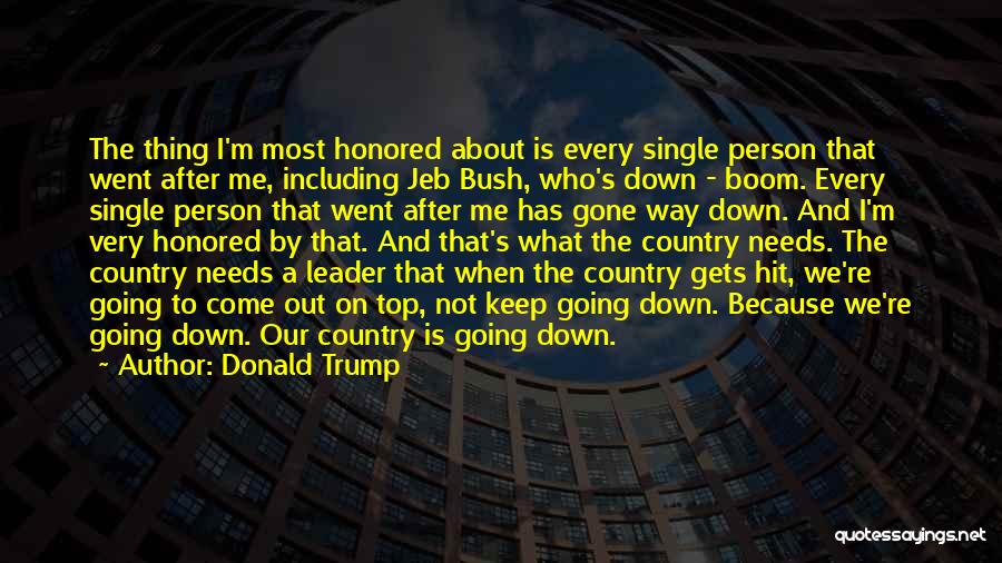 Trump Jeb Quotes By Donald Trump