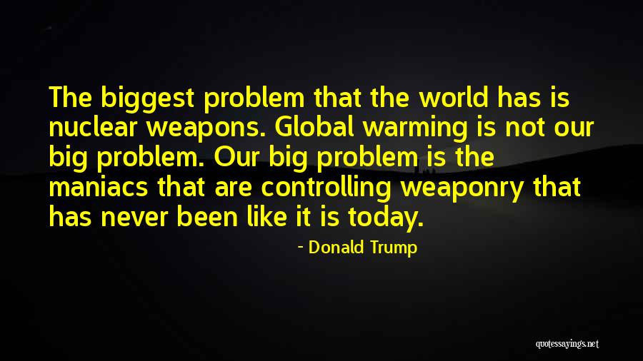 Trump Nuclear Quotes By Donald Trump Trump Nuclear Quotes By Donald Trump