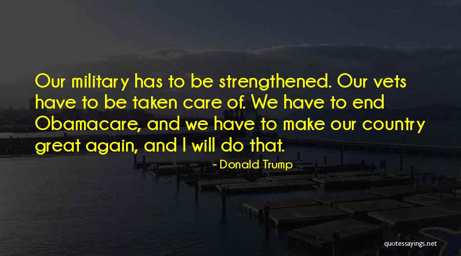 Trump Obamacare Quotes By Donald Trump Trump Obamacare Quotes By Donald Trump