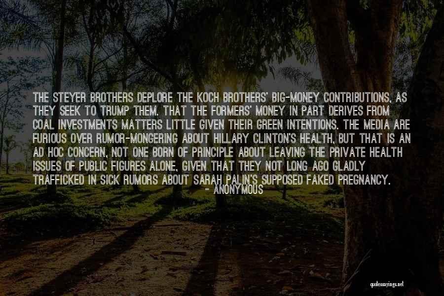 Trump S Quotes By Anonymous