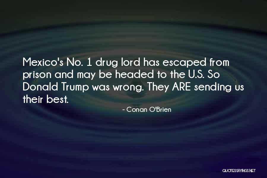 Trump S Quotes By Conan O'Brien