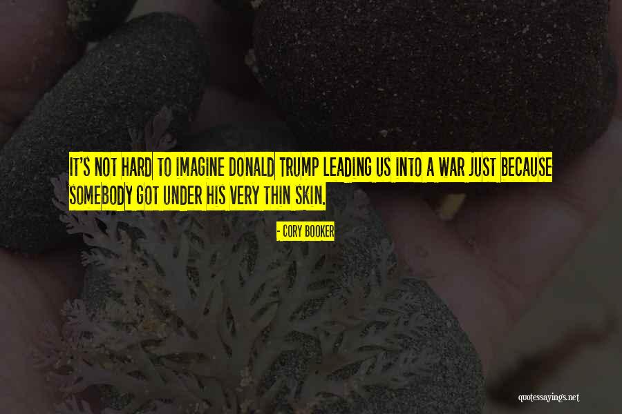 Trump S Quotes By Cory Booker