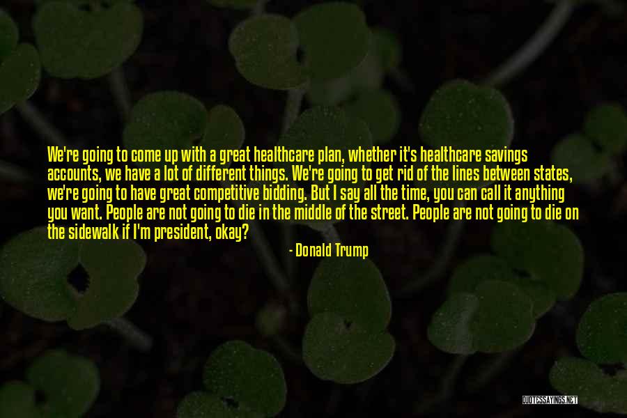 Trump S Quotes By Donald Trump