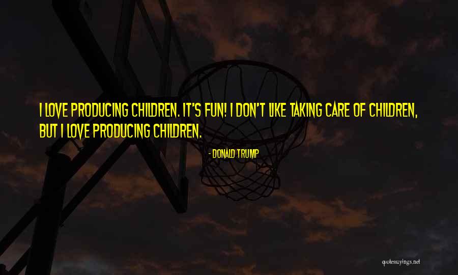 Trump S Quotes By Donald Trump