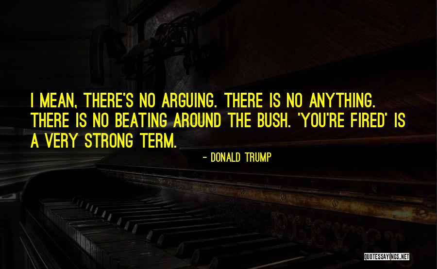 Trump S Quotes By Donald Trump