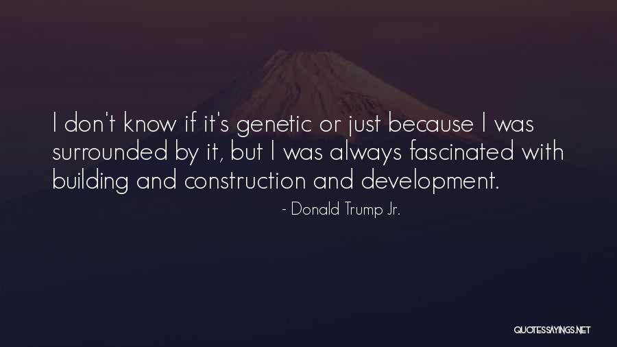 Trump S Quotes By Donald Trump Jr.
