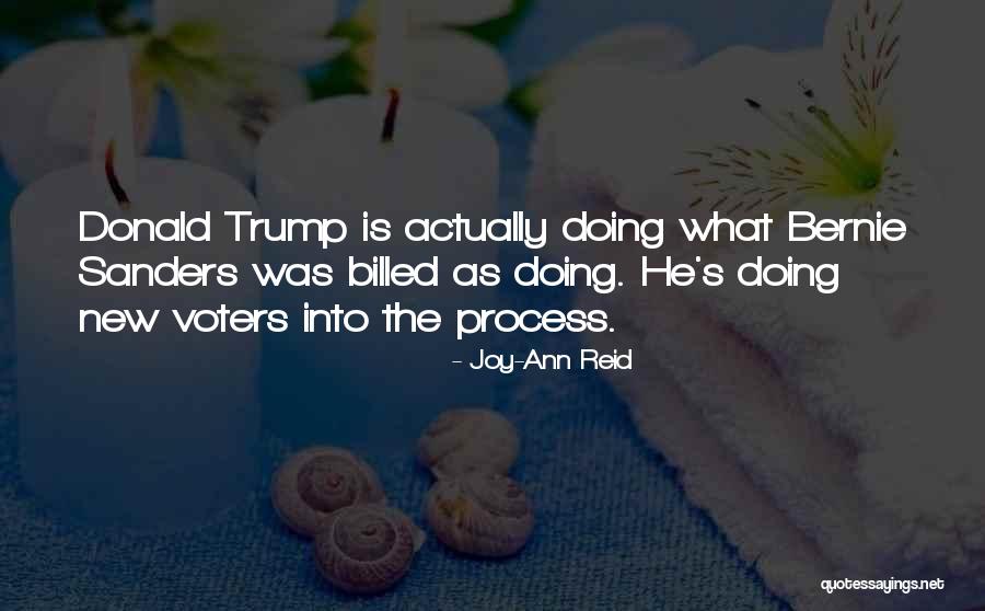 Trump S Quotes By Joy-Ann Reid