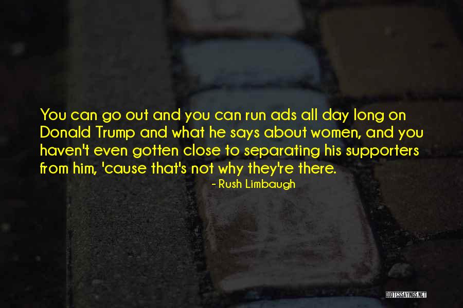 Trump S Quotes By Rush Limbaugh