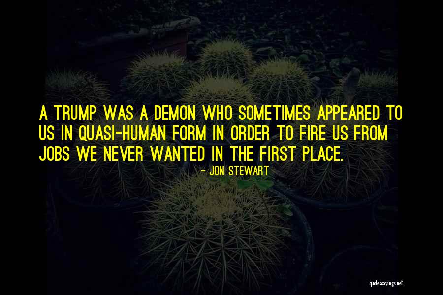 Trump Us Quotes By Jon Stewart Trump Us Quotes By Jon Stewart