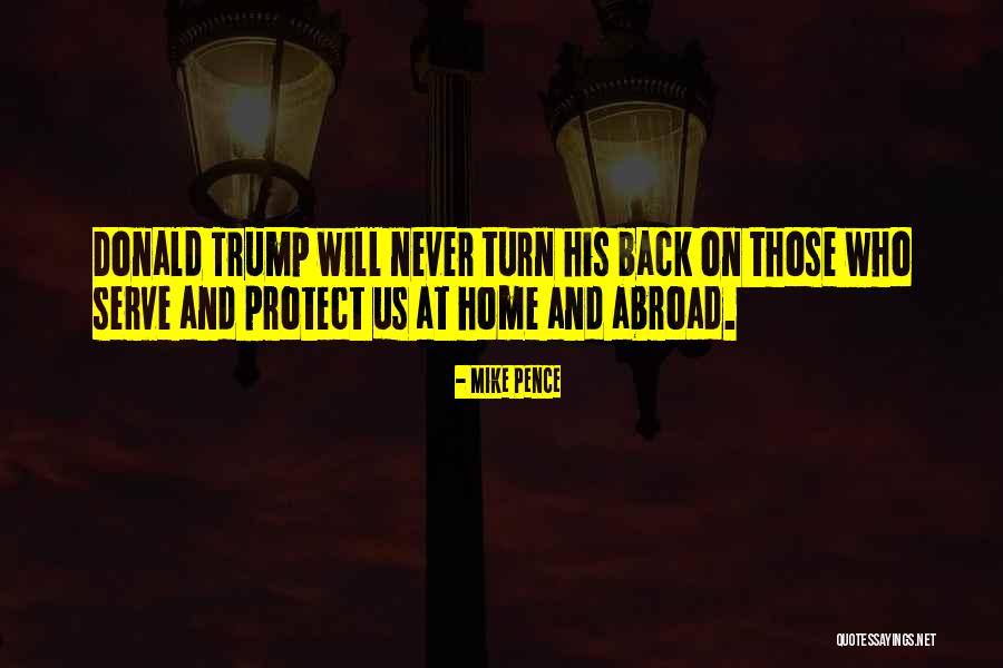 Trump Us Quotes By Mike Pence Trump Us Quotes By Mike Pence