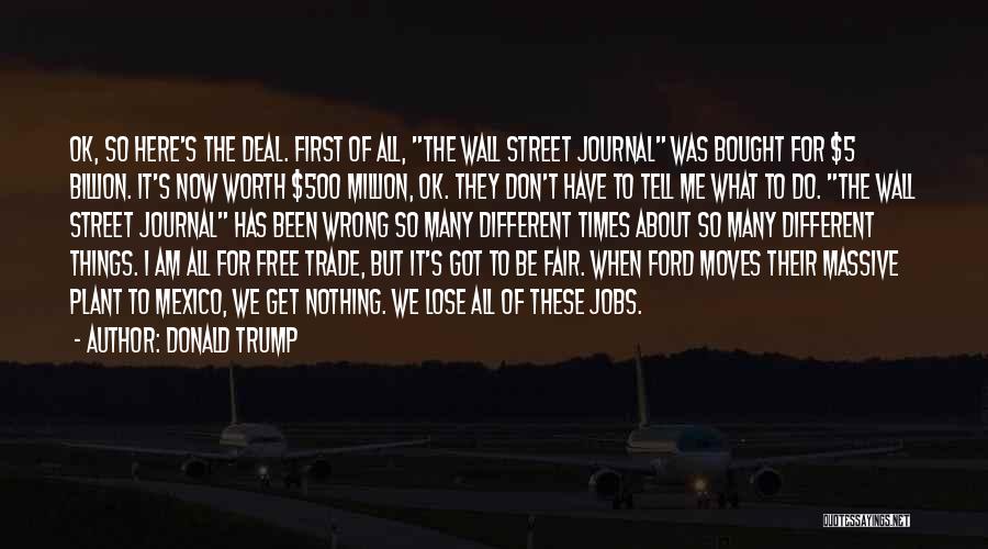 Trump Wall Quotes By Donald Trump