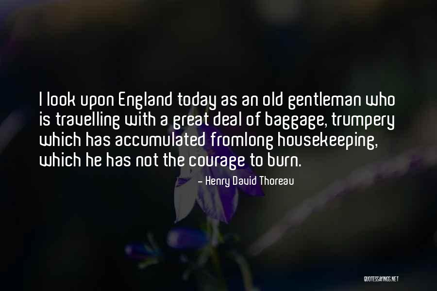 Trumpery Quotes By Henry David Thoreau Trumpery Quotes By Henry David Thoreau