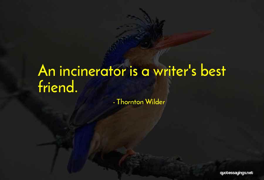 Trumpet Creeper Quotes By Thornton Wilder Trumpet Creeper Quotes By Thornton Wilder