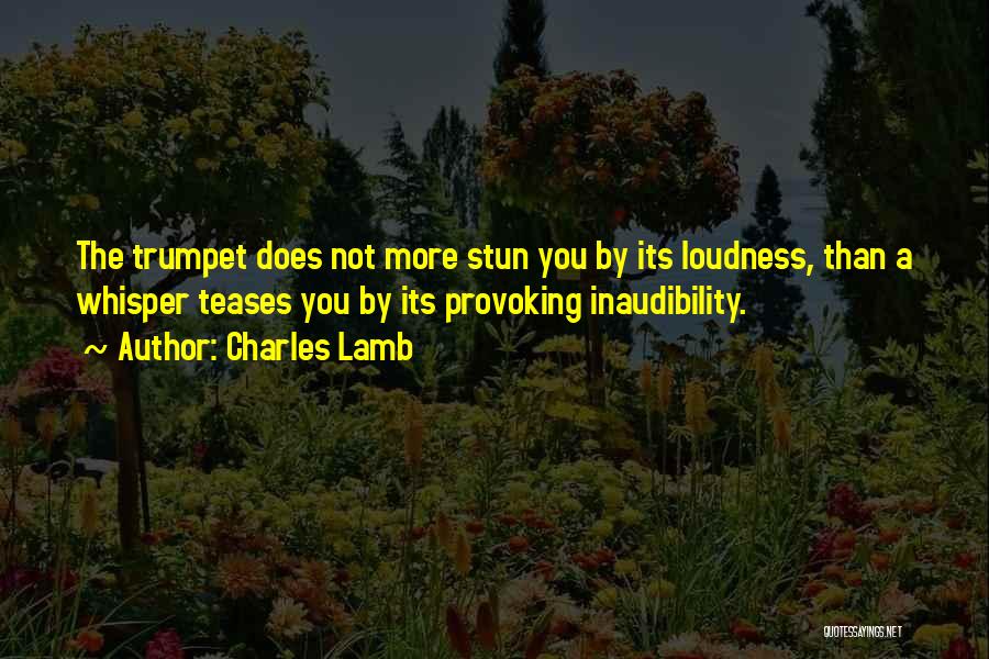 Trumpet Quotes By Charles Lamb