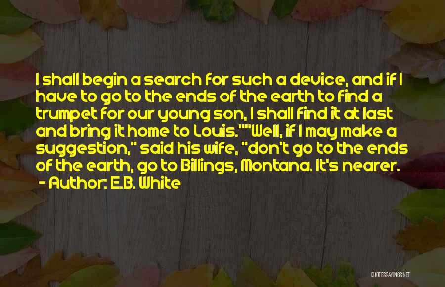 Trumpet Quotes By E.B. White