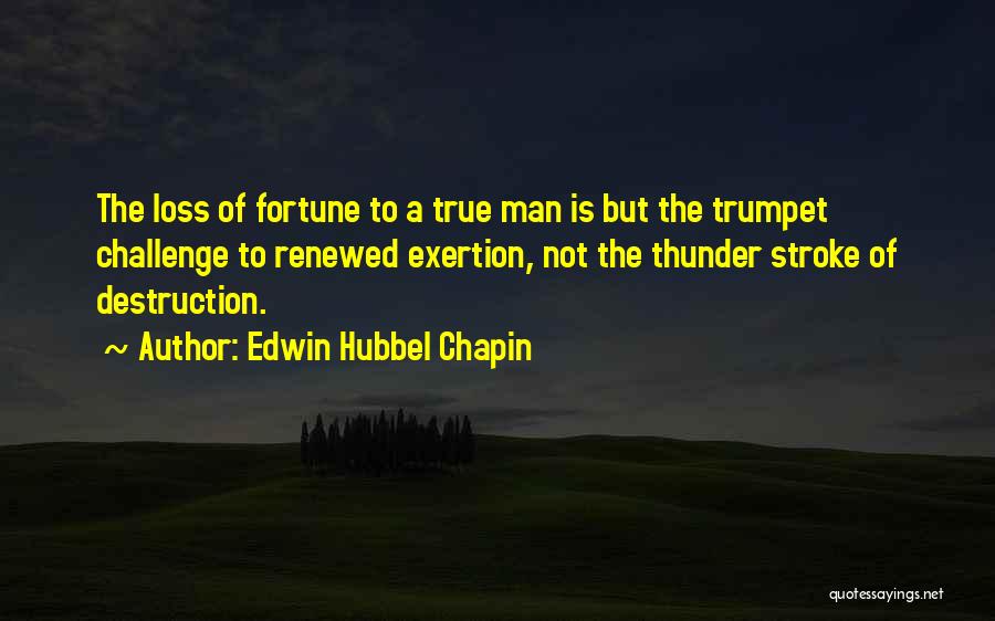 Trumpet Quotes By Edwin Hubbel Chapin