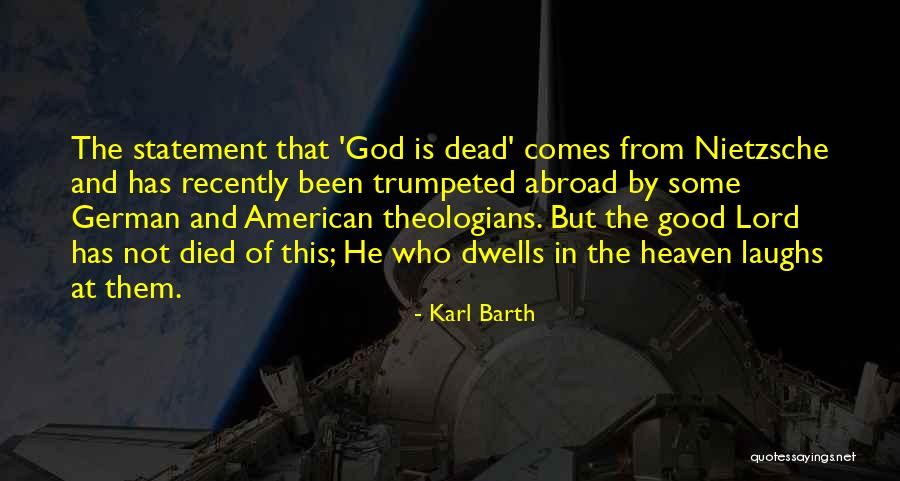Trumpeted Quotes By Karl Barth Trumpeted Quotes By Karl Barth