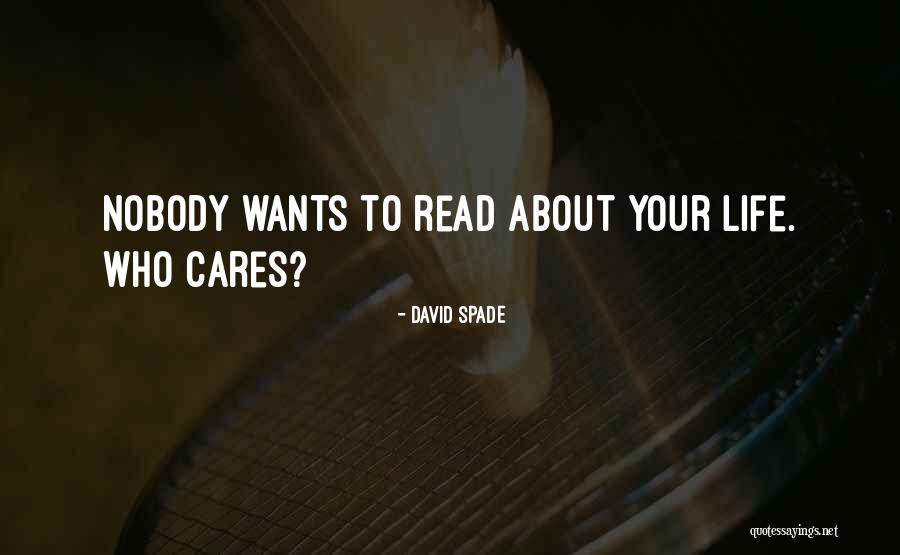 Trumpeters House Quotes By David Spade Trumpeters House Quotes By David Spade