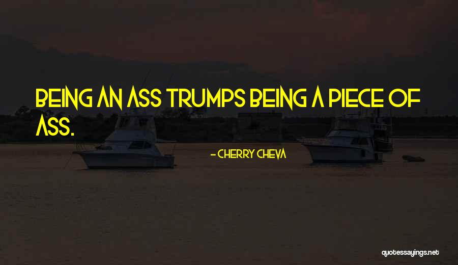 Trumps Quotes By Cherry Cheva