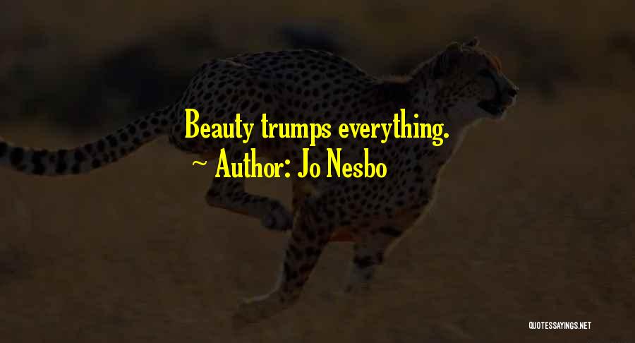 Trumps Quotes By Jo Nesbo