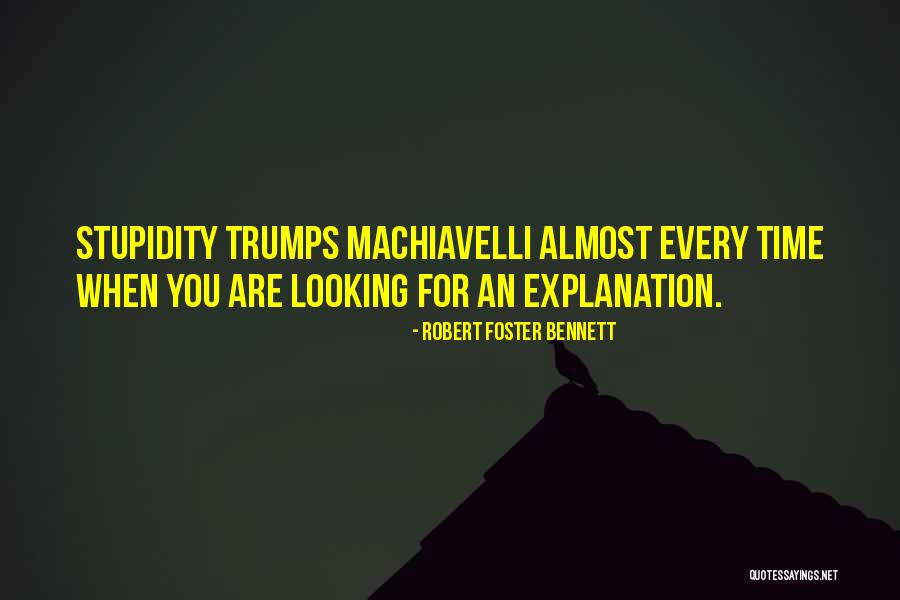 Trumps Quotes By Robert Foster Bennett Trumps Quotes By Robert Foster Bennett