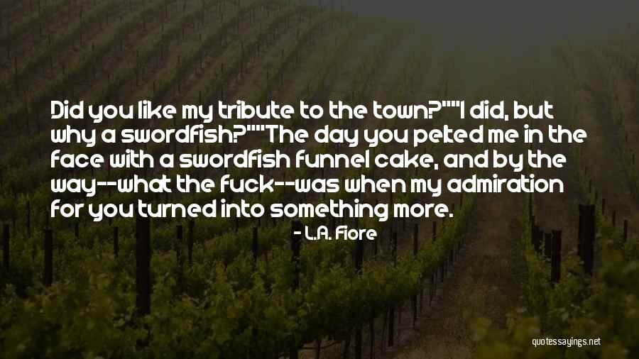 Trumseng Quotes By L.A. Fiore Trumseng Quotes By L.A. Fiore
